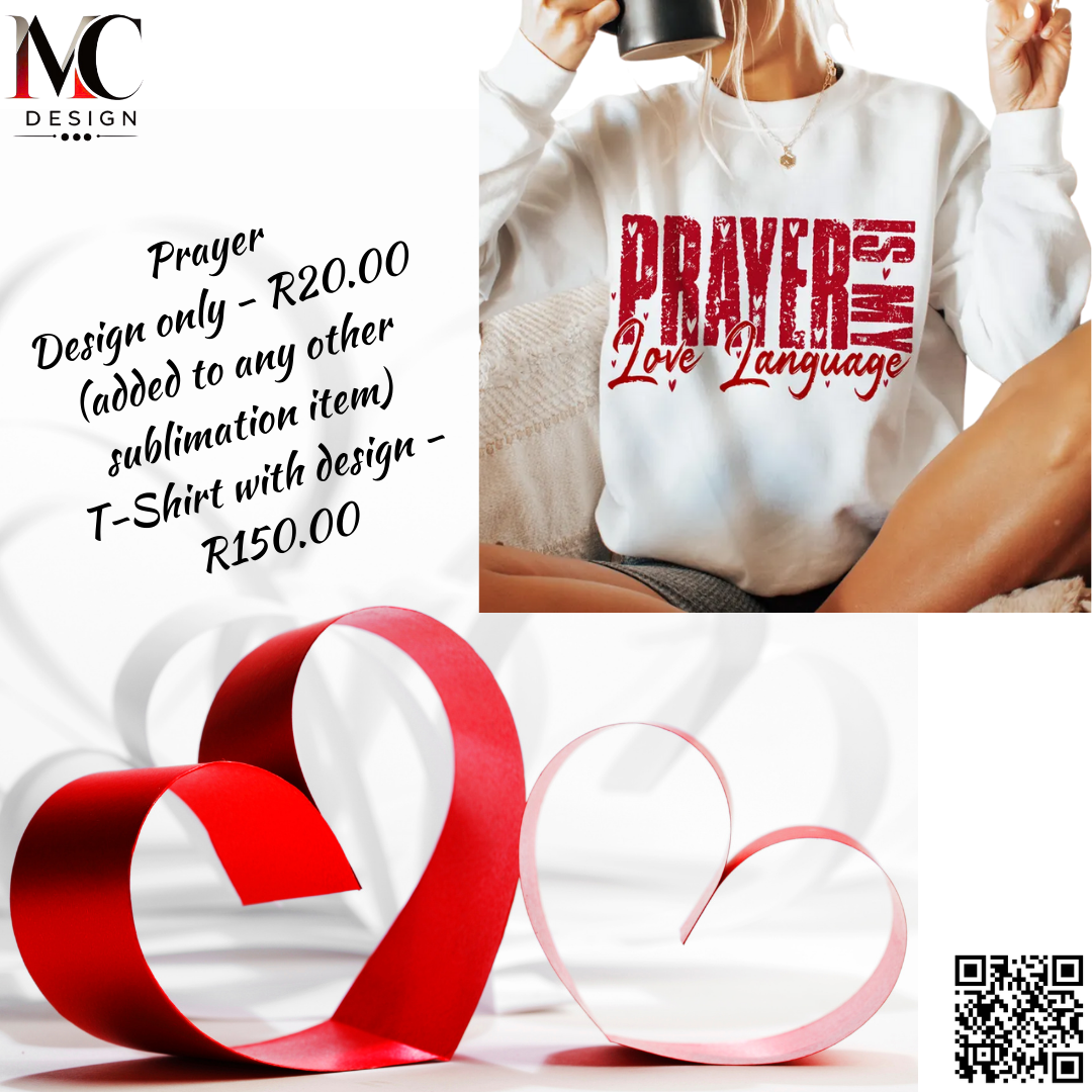Prayer is my love Language T-Shirt